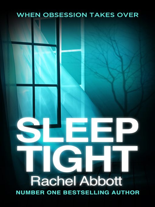 Title details for Sleep Tight by Rachel Abbott - Wait list
